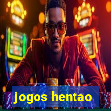 jogos hentao